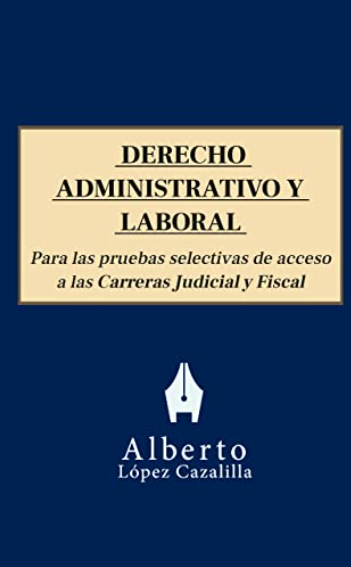 Libro temario Derecho Administrativo y Laboral para oposiciones a Jueces y Fiscales.