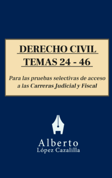 Libro de temario de Derecho Civil - Parte 2 - para oposiciones a Jueces y Fiscales.