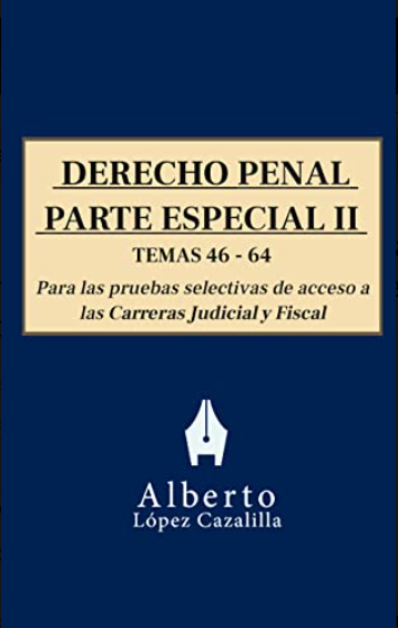 Libro de Derecho Penal - Parte Especial 2 para oposiciones a Jueces y Fiscales.