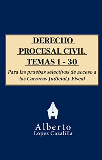 Libro de temario de Derecho Procesal Civil - Parte 1, para oposiciones a Jueces y Fiscales.