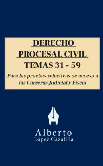 Libro temario Derecho Procesal Civil - Parte 2 para oposiciones a Jueces y Fiscales.
